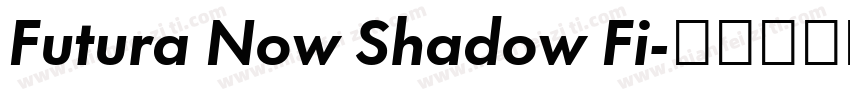 Futura Now Shadow Fi字体转换